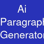 Ai Paragraph Generator