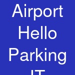 Airport Hello Parking IT