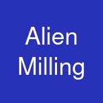 Alien Milling