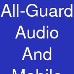 All-Guard Audio And Mobile Electronics