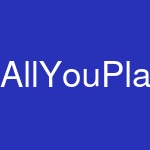 AllYouPlay