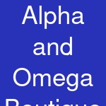 Alpha and Omega Boutique