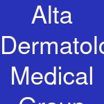 Alta Dermatology Medical Group