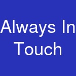 Always In Touch