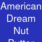 American Dream Nut Butter