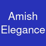 Amish Elegance