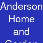 Andersons Home and Garden