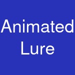 Animated Lure