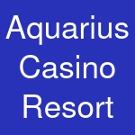 Aquarius Casino Resort