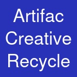 Artifac Creative Recycle