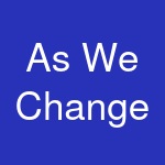 As We Change