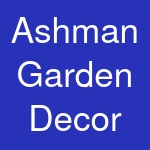 Ashman Garden Decor