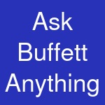 Ask Buffett Anything