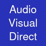 Audio Visual Direct