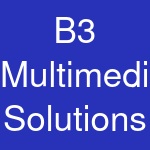 B3 Multimedia Solutions