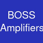 BOSS Amplifiers