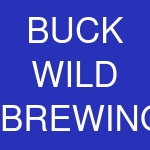 BUCK WILD BREWING