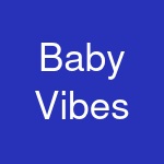 Baby Vibes