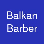 Balkan Barber