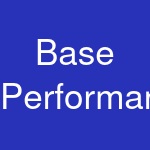 Base Performance