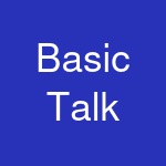 Basic Talk