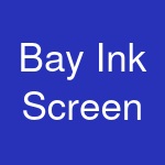 Bay Ink Screen