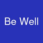 Be Well