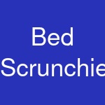 Bed Scrunchie