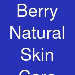 Berry Natural Skin Care & Spa