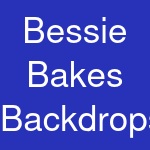 Bessie Bakes Backdrops