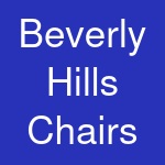 Beverly Hills Chairs