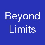 Beyond Limits