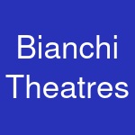 Bianchi Theatres