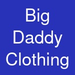 Big Daddy Clothing