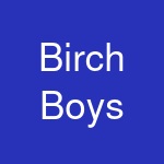 Birch Boys