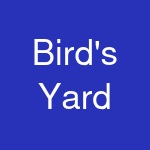 Bird's Yard