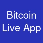 Bitcoin Live App