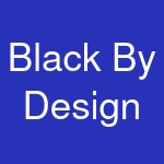 Black By Design