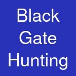 Black Gate Hunting