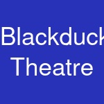 Blackduck Theatre