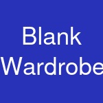 Blank Wardrobe