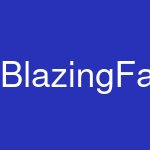 BlazingFast