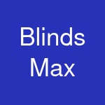 Blinds Max