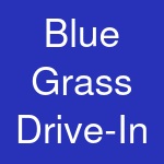 Blue Grass Drive-In