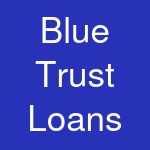 Blue Trust Loans