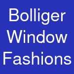 Bolliger Window Fashions