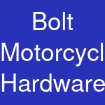 Bolt Motorcycle Hardware