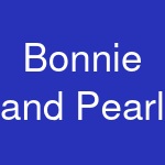 Bonnie and Pearl