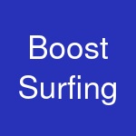 Boost Surfing