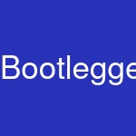 Bootlegger